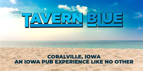 Tavern blue - Order takeaway and delivery at Tavern Blue, Coralville with Tripadvisor: See 12 unbiased reviews of Tavern Blue, ranked #58 on Tripadvisor among 121 restaurants in Coralville.